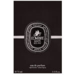 DIPTYQUE L'OMBRE DANS L'EAU EDP (U) 75ML
